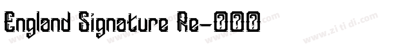 England Signature Re字体转换